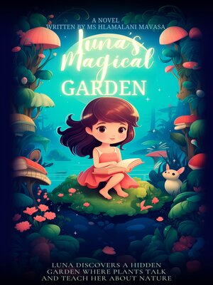 cover image of Luna's Magical Garden